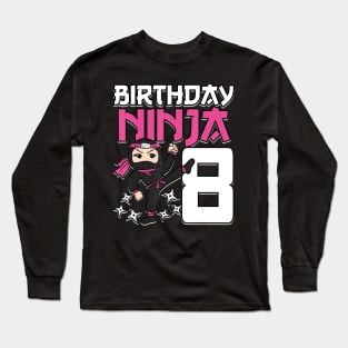 Birthday Ninja 8 Girl Pink Shinobi Themed 8th B-Day Party Long Sleeve T-Shirt